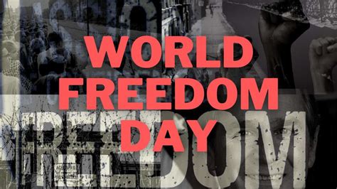 world freedom day 2024